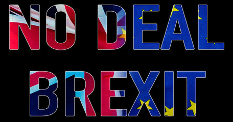 No Deal BREXIT conceptual image of text over UK and EU flags symbolising destruction of agreement