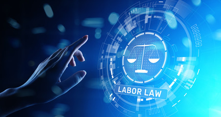 Labor Law Lawyer Legal Business Consulting concept.