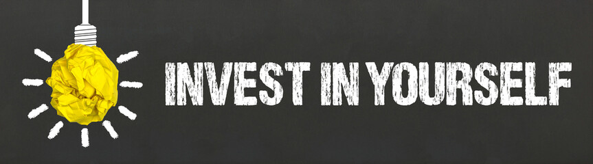Invest in yourself