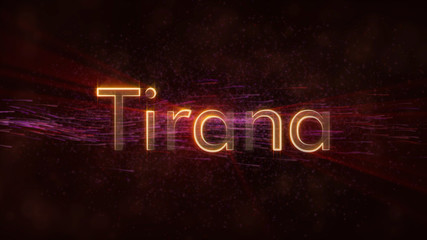 Tirana - Shiny looping city name in Albania, text animation