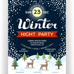 Poster for winter night party. Invitation flyer with winter landscape, reindeers and snowfall.