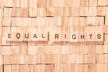 Equal Rights spelled out in wooden letters