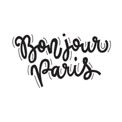Inspirational quote bonjour Paris. Hand lettering design element. Ink brush calligraphy. © suvoroff_maxim