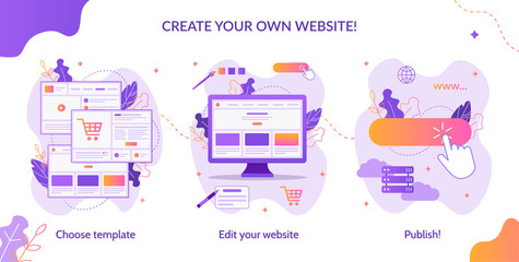 Three simple steps to create your own website. Web development. Website builder infographic. Flat vector illustration.