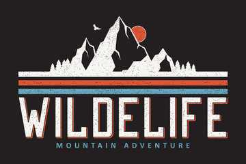Mountain typography graphics for slogan tee shirt. Outdoor adventure print for apparel, t-shirt design with grunge. Vector illustration.