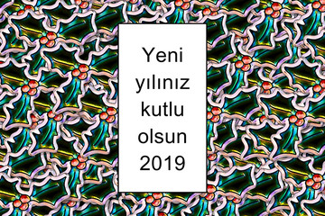 2019 card (Happy New Year in turkish) with holly leaves as a background