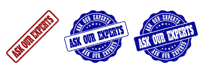 ASK OUR EXPERTS scratched stamp seals in red and blue colors. Vector ASK OUR EXPERTS labels with distress style. Graphic elements are rounded rectangles, rosettes, circles and text labels.