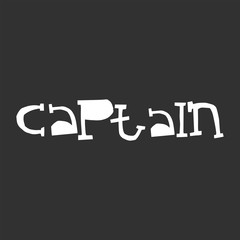 Captain - fun lettering summer phrase cut out of paper in scandinavian style. Vector illustration