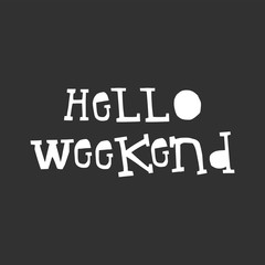 Hello weekend - fun lettering summer phrase cut out of paper in scandinavian style. Vector illustration