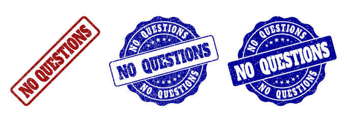 NO QUESTIONS scratched stamp seals in red and blue colors. Vector NO QUESTIONS marks with scratced texture. Graphic elements are rounded rectangles, rosettes, circles and text captions.