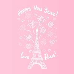 Happy New Year in Paris Card. Vector illustration cute white ink Eiffel Tower with salute on pink