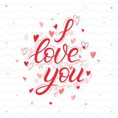 Fototapeta na wymiar I love you - Hand painted lettering with different hearts.Romantic heart illustration perfect for design greetins,prints,flyers,cards,save the date,holiday invitations and more. Valentines Day card.
