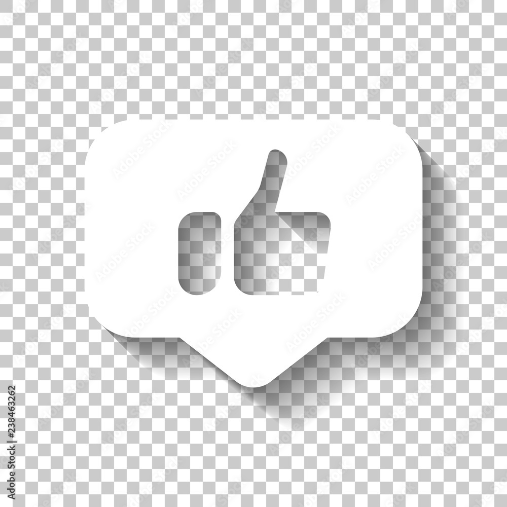 Poster hand with thumb up in notification cloud, like, social icon. white icon with shadow on transparent b