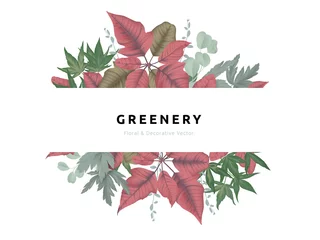 Meubelstickers Greenery bouquet wreath template, red and green Poinsettia plant , green leaves in circle shape with white frame, pastel theme © momosama