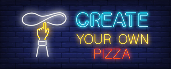 Create your own pizza neon sign. Glowing inscription with hand turning pizza paste on brick wall background. Vector illustration can be used for pizzeria, cafe, fast food