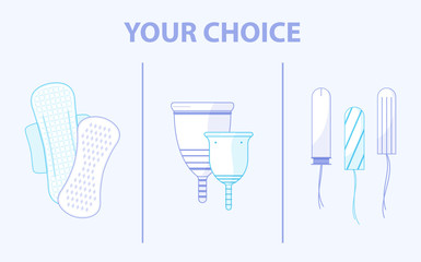 Menstruation theme background. Choose between sanitary pads, tampons and menstrual cups. Illustration for feminine hygiene and gynecology. Colored flat icons, vector design