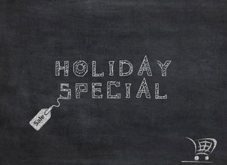 Special Holiday - written in chalk