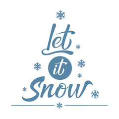 Let it snow! Handwritten Christmas lettering. Hand drawn calligraphy design elements. Celebration text for winter holiday design, postcard, poster, invitation, banner and sticker.  Vector Illustration
