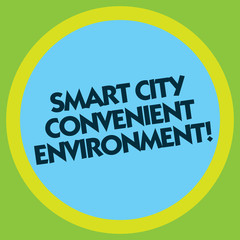 Writing note showing Smart City Convenient Environment. Business photo showcasing Connected technological modern cities Circle with Border Multi Color Round Shape photo with Empty Text Space