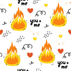 Vector seamless pattern for Valentine's day. The fire and lettering. Me + you. Hand-drawn style. Cartoon style