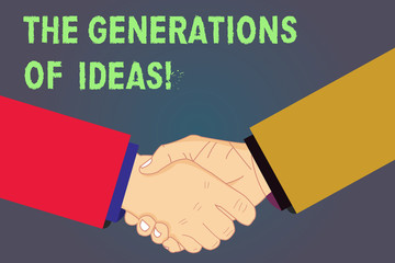 Handwriting text The Generations Of Ideas. Concept meaning Brainstorming creative activities inspiration Hu analysis Shaking Hands on Agreement Greeting Gesture Sign of Respect photo