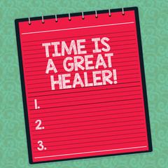 Word writing text Time Is A Great Healer. Business concept for Emotional pain will grow less after a while Lined Spiral Top Color Notepad photo on Watermark Printed Background