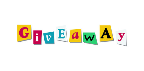 Giveaway Banner Card with cutout colours letters from newspaper or magazine. Colorful design for social media competition