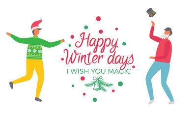 Happy Winter Days Wish you Magic Poster Christmas