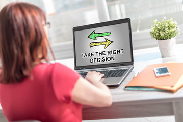 Right decision concept on a laptop screen