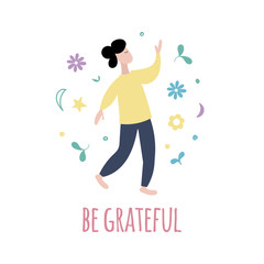 Be grateful illustration. Law of attraction concept. Happy positive man