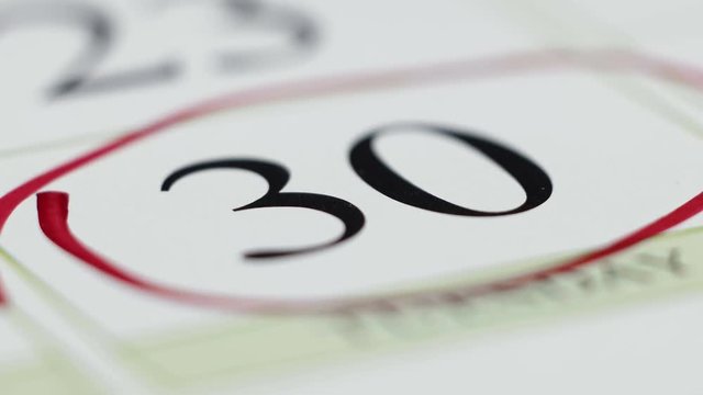Mark in the calendar, the thirtieth day, significant date