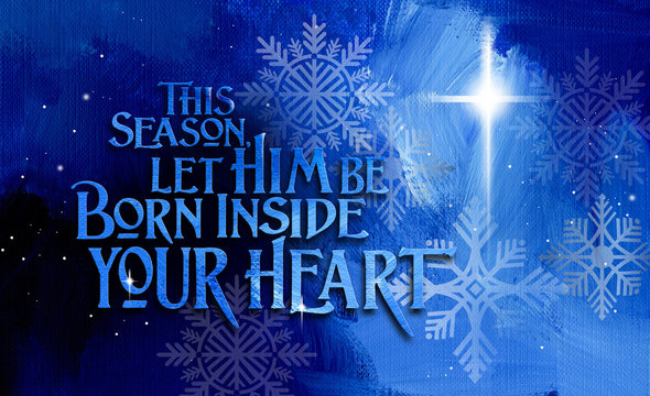 Christmas Born inside your heart background graphic