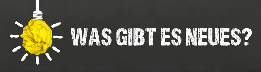 Was gibt es Neues? / Glühbirne auf Tafel