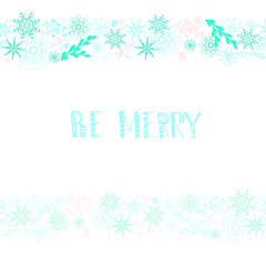 Fototapeta na wymiar Background with blue and pink snowflakes and holly seamless pattern, on white, Be Merry. Winter design stock vector illustration for web, for blog