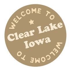 Welcome to Clear Lake Iowa