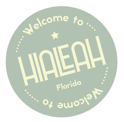 Welcome to Hialeah Florida