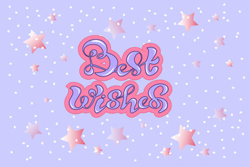 Best Wishes vector text Calligraphic Lettering design card template
