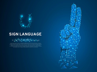 Sign language U letter, hand with two fingers pointing up. Polygonal low poly style. Deaf People silent communication alphabet. Connection wireframe. Vector on dark blue background