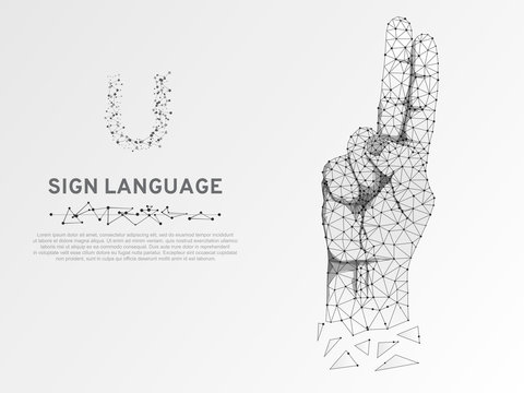Origami Sign language U letter, hand with two fingers pointing up. Polygonal low poly style. Deaf People silent communication alphabet. Connection wireframe. Isolated Vector on white background