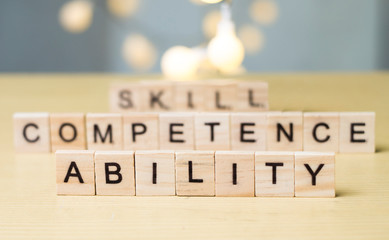 Skill Ability Competence, Business Words Quotes Concept