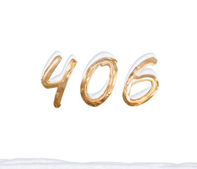 Gold Number 406 with Snow on white background