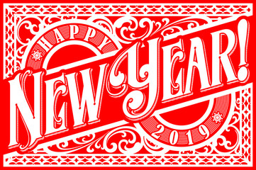 Happy 2019 New Year. Holiday Vector Illustration With Lettering Composition. Vintage festive label