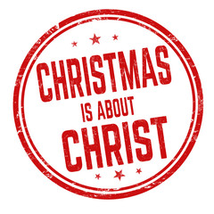 Christmas is about Christ sign or stamp