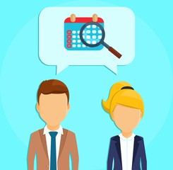Business concept. A guy and a girl in business suits. Speech bubble with icon of a calendar. In flat style on blue background. Cartoon.