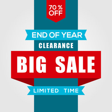 Clearance Sale Design, Big Sale, End Of Year Sale Design Template