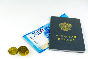 Russian documents. Work book,employment record, a document to record work experience. Russian cash,...
