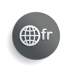 domain of France, globe and fr. White paper symbol on gray round button or badge with shadow