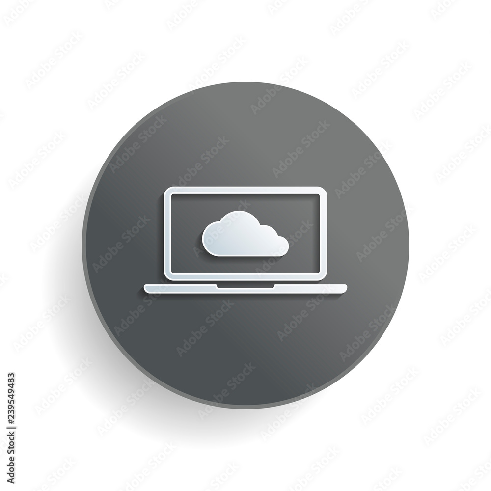 Poster cloud technology, software. laptop and cloud. white paper symbol on gray round button or badge with 