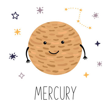 Cute planet Mercury. Planet with hands and eyes. Vector illustration for children