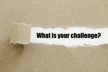 What is your challenge word written under torn paper concept.